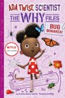 Bug Bonanza! (Ada Twist, Scientist: Why Files #4) - Andrea Beaty ; Theanne Griffith - 9781419765551