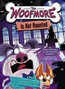 The Woofmore Is Not Haunted (The Woofmore #2) - Donna Gephart ; Lori Haskins Houran - 9781419767647