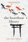 The Heartbeat Library - Laura Imai Messina - 9781419772504
