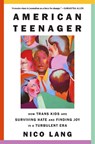 American Teenager - Nico Lang - 9781419773822