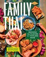 Family Thai - Arnold Myint ; Kat Thompson - 9781419776380