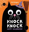 Knock Knock: Happy Halloween!: A Googly-Eyed Joke Book - Rob Hodgson - 9781419776922