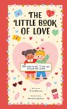 The Little Book of Love: 100 Ways to Say I Love You Around the World - Vita Murrow - 9781419779695