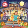 Danny Go's Silly Spooky Party: A Lift-The-Flap Book - Danny Go - 9781419786143