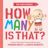 The Questioneers: How Many Is That? - Andrea Beaty - 9781419787034