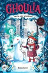 Ghoulia and the Ghost with No Name (Book #3) - Barbara Cantini - 9781419790423