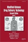 Modified-Release Drug Delivery Technology - MICHAEL RATHBONE ; JONATHAN HADGRAFT ; MICHAEL S. (UNIVERSITY OF SOUTH AUSTRALIA,  Bedford Park) Roberts ; Majella E. Lane - 9781420044355