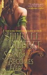 Scandal Becomes Her - Shirlee Busbee - 9781420110739