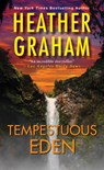 Tempestuous Eden - Heather Graham - 9781420128857