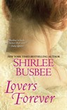 Lovers Forever - Shirlee Busbee - 9781420129618