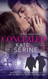 Concealed - Kate SeRine - 9781420137804