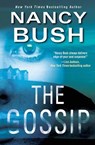 The Gossip - Nancy Bush - 9781420150773