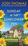 Sunday at the Sunflower Inn - Jodi Thomas - 9781420151381