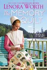 The Memory Quilt - Lenora Worth - 9781420152456