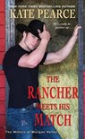 The Rancher Meets His Match - Kate Pearce - 9781420152555
