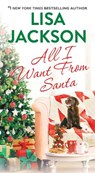 All I Want from Santa - Lisa Jackson - 9781420152937