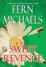 Sweet Revenge - Fern Michaels - 9781420153941