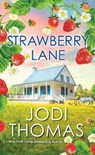 Strawberry Lane - Jodi Thomas - 9781420155082