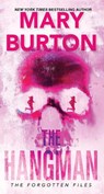 The Hangman - Mary Burton - 9781420155983