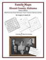 Family Maps of Blount County, Alabama, Deluxe Edition - Gregory a. Boyd J. D. - 9781420313123