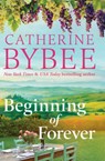 Beginning of Forever - Catherine Bybee - 9781420514711