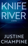 Knife River - Justine Champine - 9781420516449