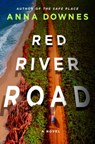 Red River Road - Anna Downes - 9781420516791