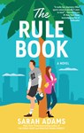 The Rule Book - Sarah Adams - 9781420517392