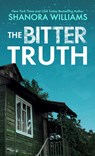 The Bitter Truth - Shanora Williams - 9781420517811