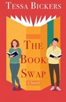 The Book Swap - Tessa Bickers - 9781420518214
