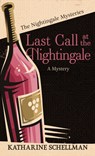 Last Call at the Nightingale: A Mystery - Katharine Schellman - 9781420518535