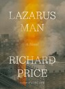 Lazarus Man - Richard Price - 9781420518696