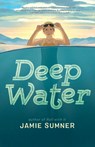 Deep Water - Jamie Sumner - 9781420519327