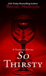So Thirsty - Rachel Harrison - 9781420521252
