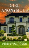 Girl Anonymous - Christina Dodd - 9781420521283