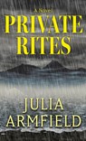 Private Rites - Julia Armfield - 9781420521771