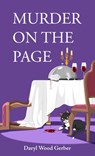 Murder on the Page - Daryl Wood Gerber - 9781420521986