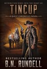 Tincup - B. N. Rundell - 9781420523485