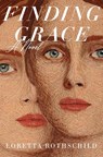 Finding Grace - Loretta Rothschild - 9781420524406