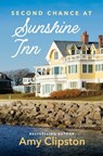 Second Chance at Sunshine Inn - Amy Clipston - 9781420525502