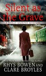 Silent as the Grave - Rhys Bowen - 9781420526974