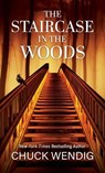 The Staircase in the Woods - Chuck Wendig - 9781420528299