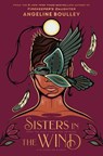 Sisters in the Wind - Angeline Boulley - 9781420529593
