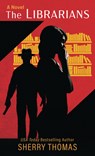 The Librarians - Sherry Thomas - 9781420530155