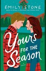 Yours for the Season - Emily Stone - 9781420530179