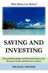 Saving and Investing - Michael Fischer - 9781420866964
