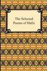 The Selected Poems of Hafiz - Hafiz - 9781420933048