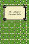 The Collected Poems of Hafiz - Hafiz - 9781420940695