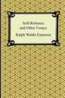 Self-Reliance and Other Essays - Ralph Waldo Emerson - 9781420946932