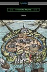 Utopia (Translated by Gilbert Burnet with Introductions by Henry Morley and William D. Armes) - Sir Thomas More - 9781420954043